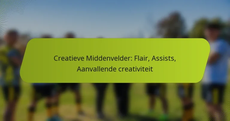 featured-image-creatieve-middenvelder-flair-assists-aanvallende-creativiteit